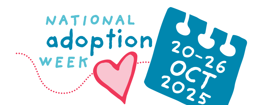 National Adoption Week 2025 National Adoption Week 2025